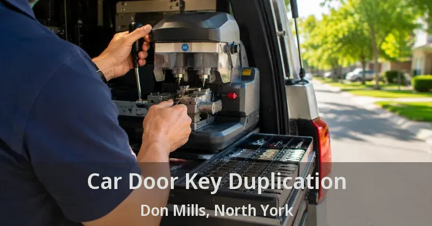 Car Door Key Duplication Don Mills, North York - ON
