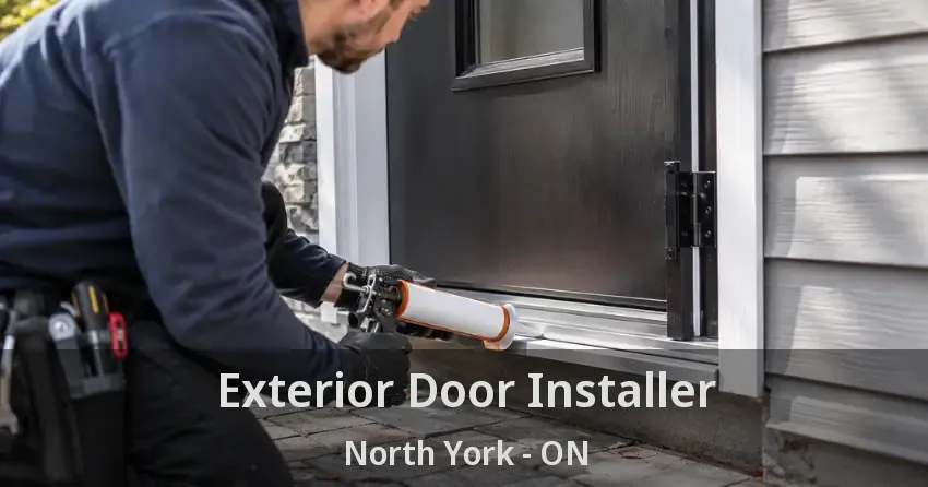 Exterior Door Installer North York - ON