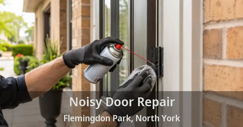 Noisy Door Repair Flemingdon Park, North York - ON
