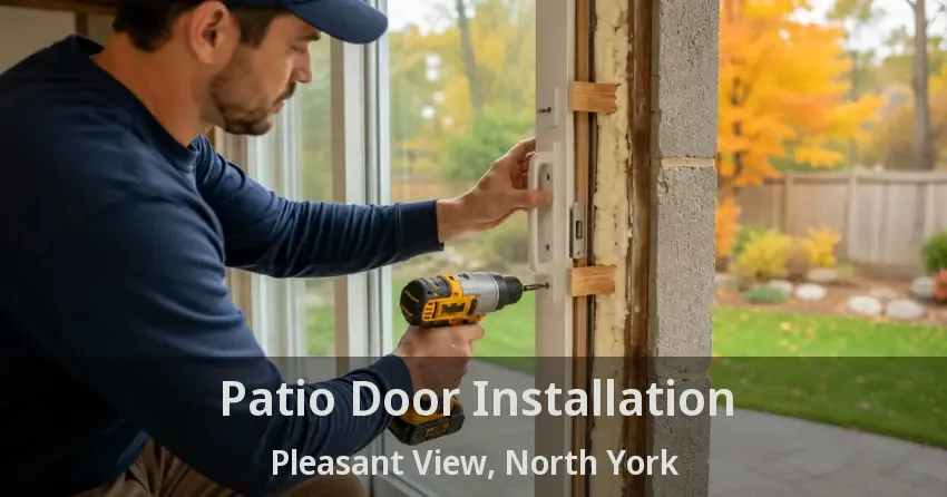 Patio Door Installation Pleasant View, North York - ON