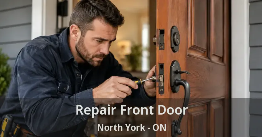 Repair Front Door North York - ON