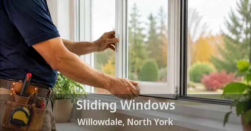 Sliding Windows Willowdale, North York - ON