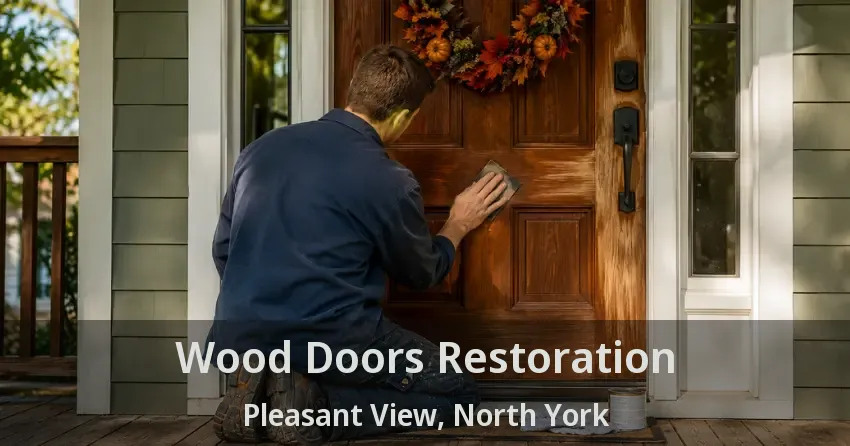 Wood Doors Restoration Pleasant View, North York - ON